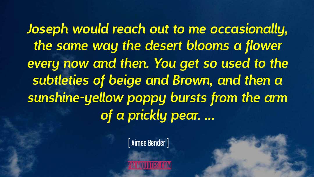 Yellow Journalism quotes by Aimee Bender