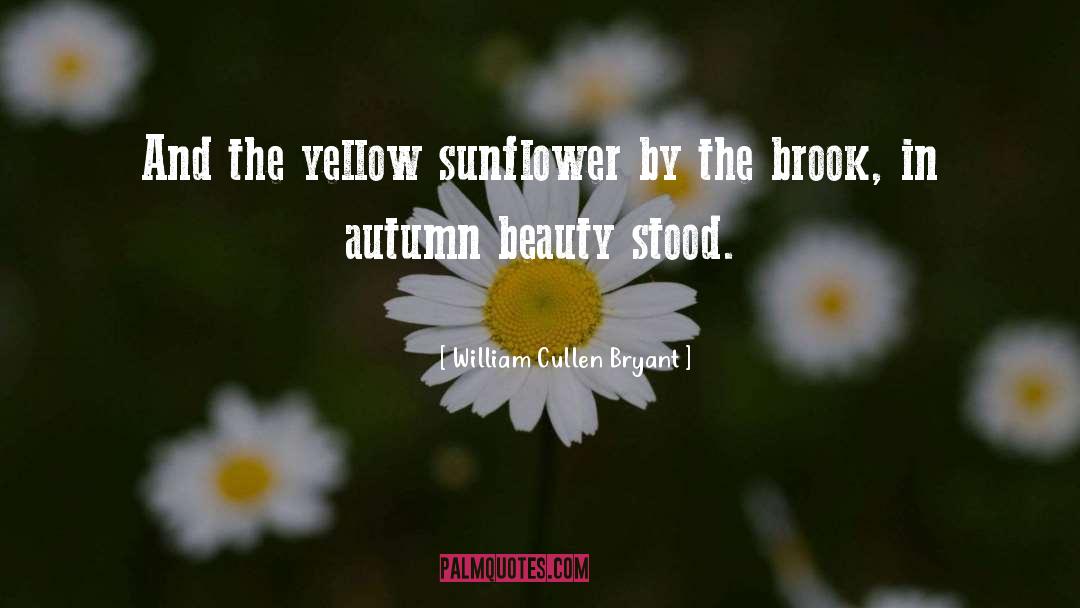 Yellow quotes by William Cullen Bryant