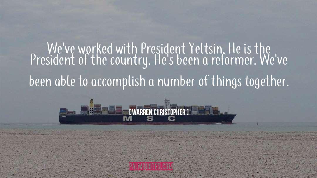 Yeltsin quotes by Warren Christopher