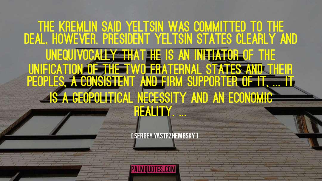 Yeltsin quotes by Sergey Yastrzhembsky