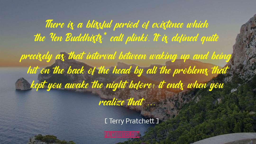 Yen quotes by Terry Pratchett
