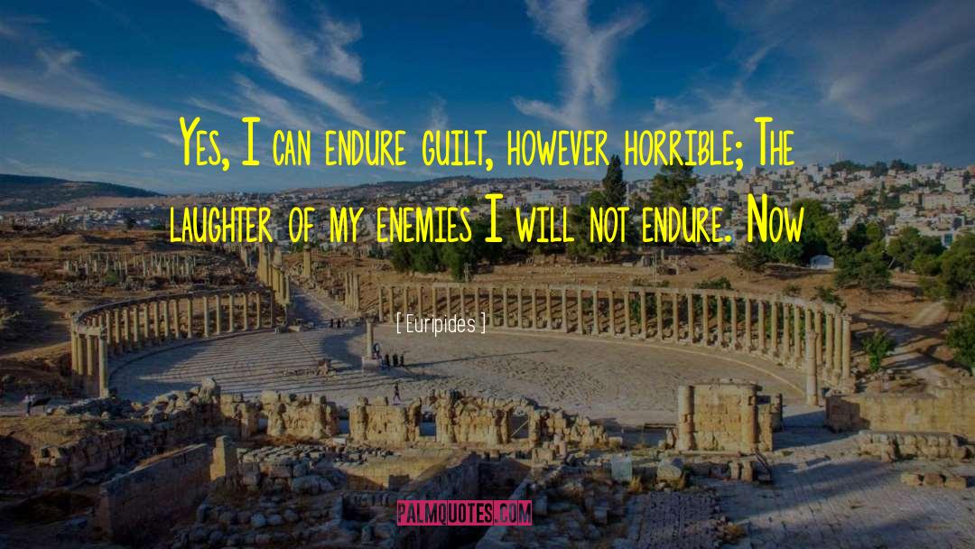 Yes I Can quotes by Euripides