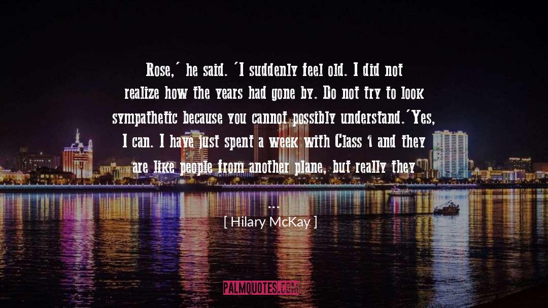 Yes I Can quotes by Hilary McKay