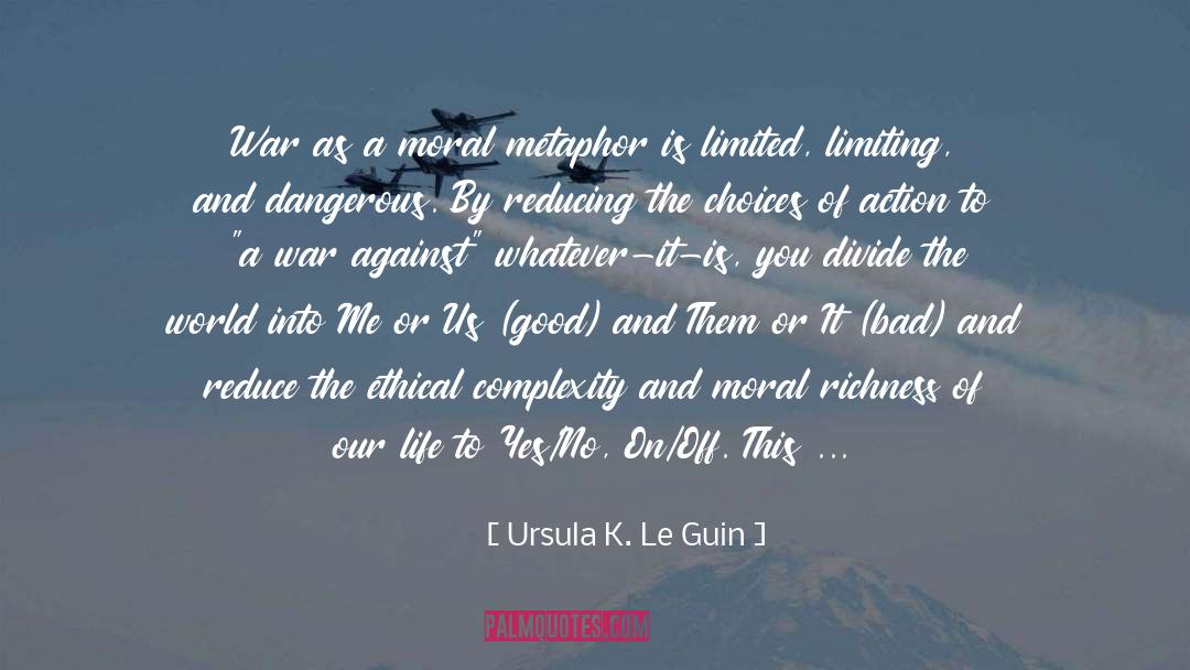 Yes No quotes by Ursula K. Le Guin