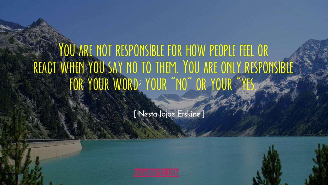 Yes No quotes by Nesta Jojoe Erskine
