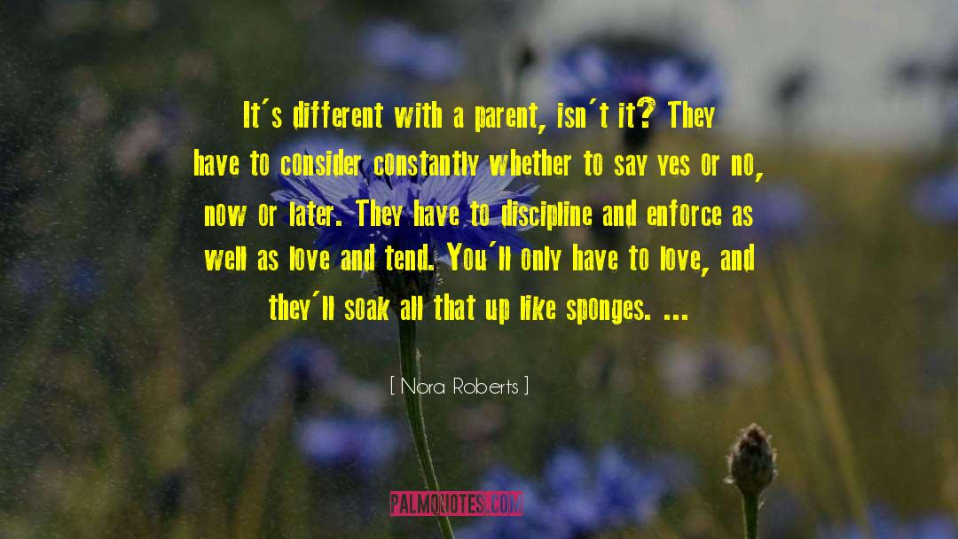 Yes Or No quotes by Nora Roberts