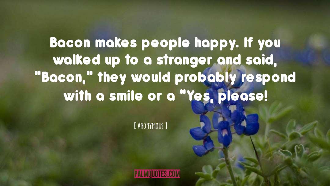 Yes Please quotes by Anonymous