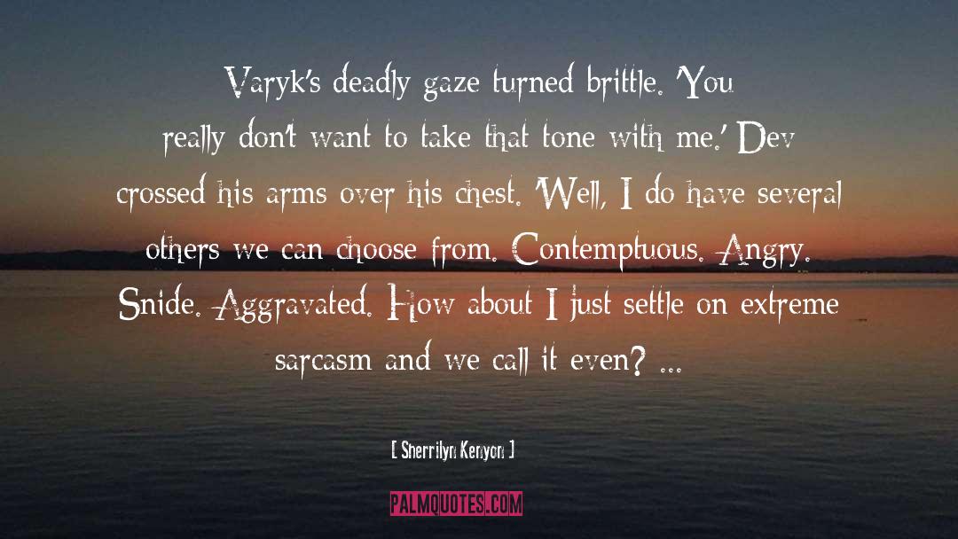 Yes We Can quotes by Sherrilyn Kenyon