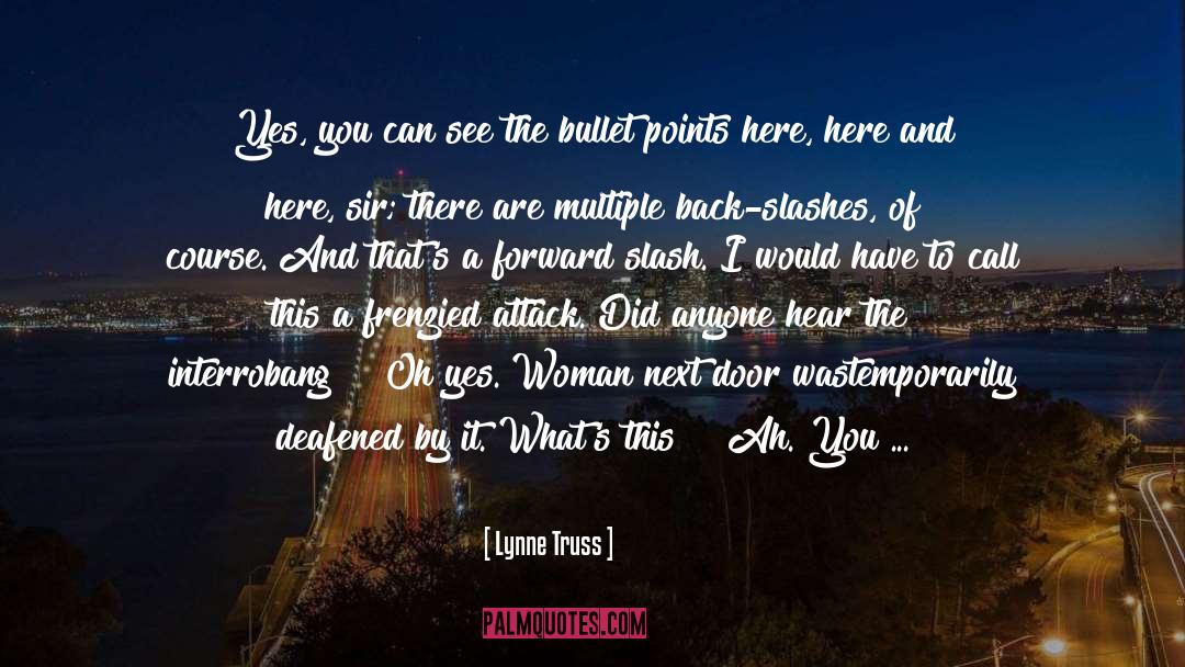 Yes You Can quotes by Lynne Truss