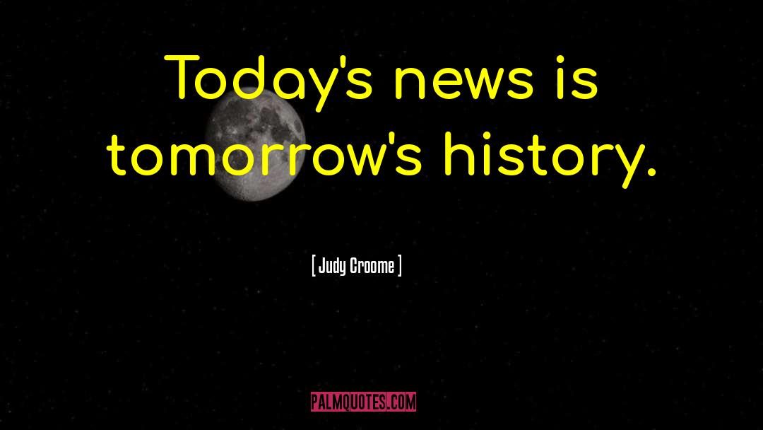 Yesterday Is History quotes by Judy Croome