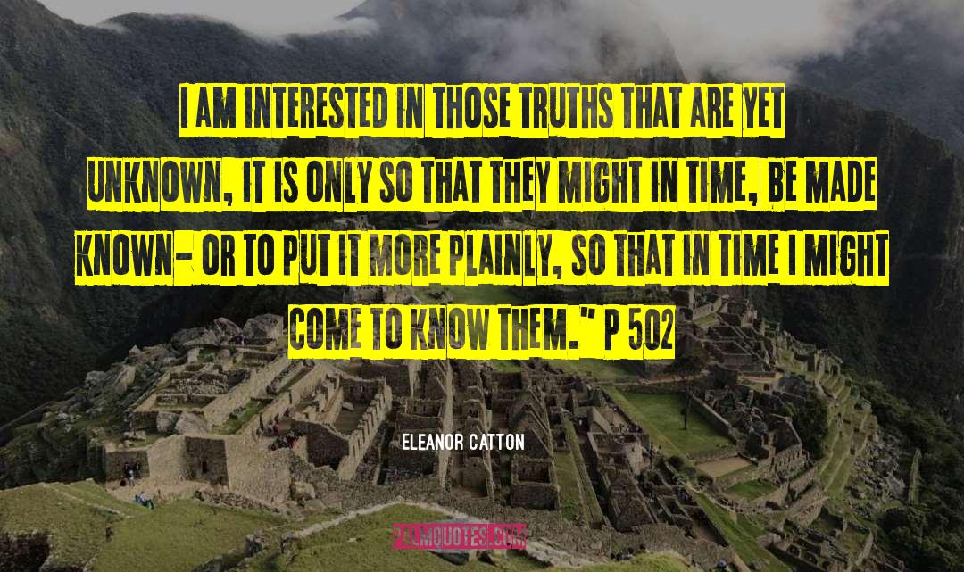 Yet Unknown quotes by Eleanor Catton