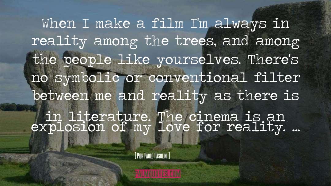 Yew Tree quotes by Pier Paolo Pasolini