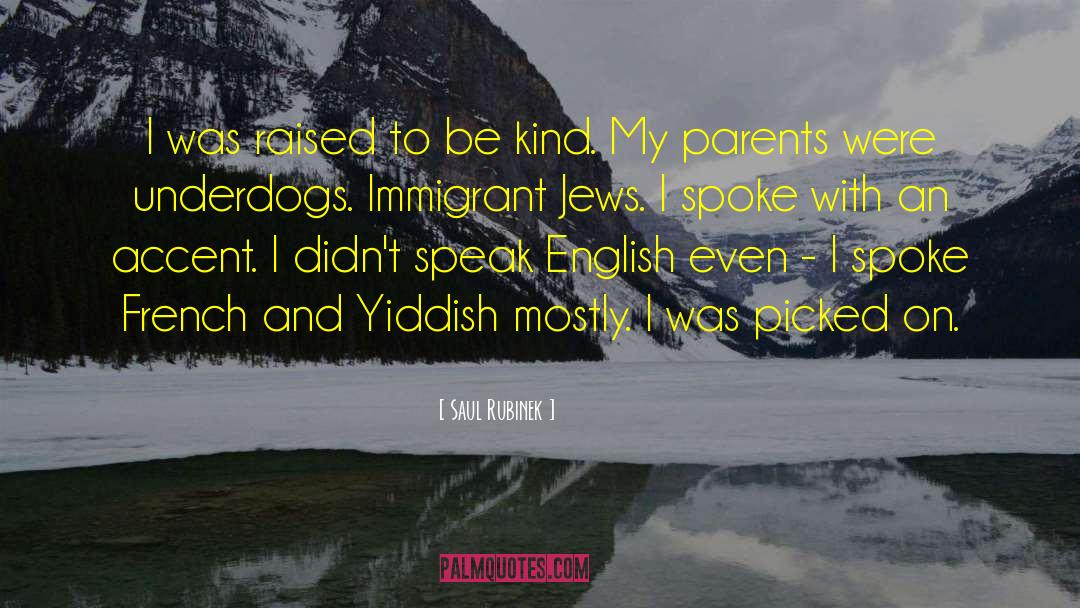 Yiddish quotes by Saul Rubinek