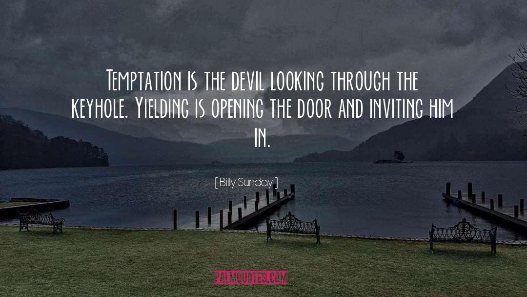 Yielding Temptation quotes by Billy Sunday