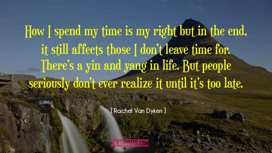 Yin And Yang quotes by Rachel Van Dyken