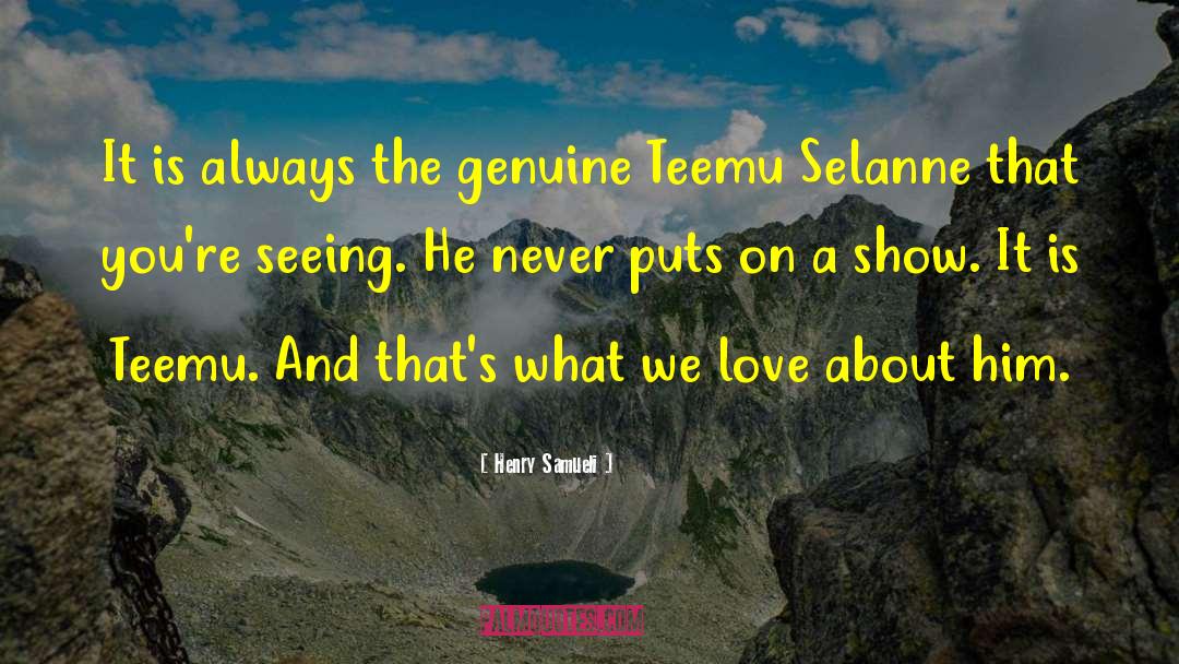 Ylitalo Teemu quotes by Henry Samueli