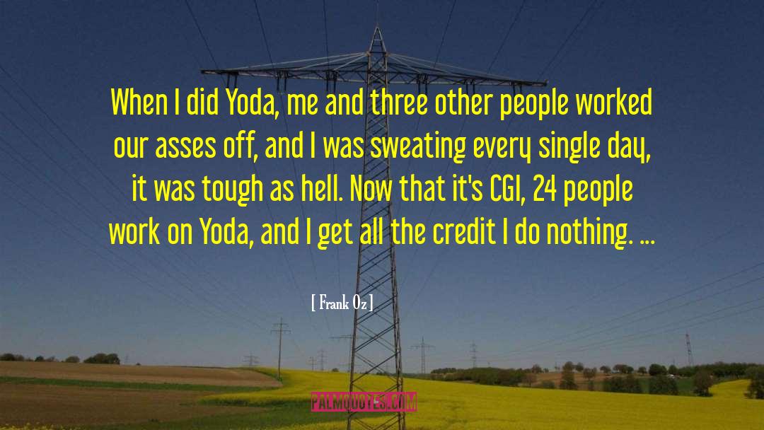 Yoda Inspirational quotes by Frank Oz