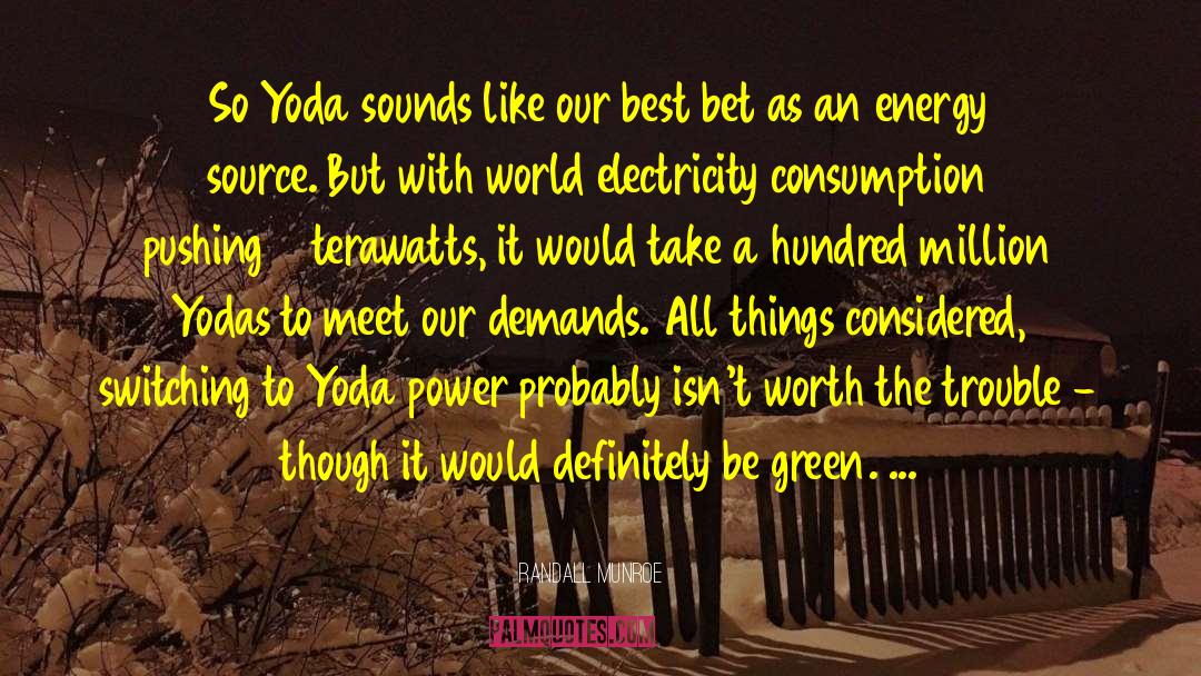 Yoda Inspirational quotes by Randall Munroe