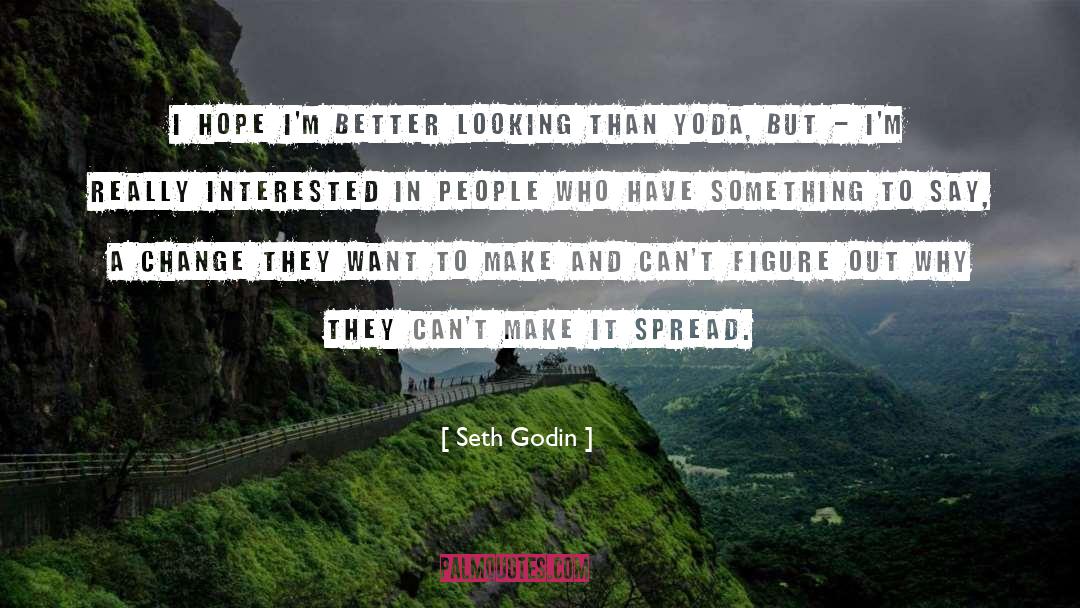 Yoda quotes by Seth Godin