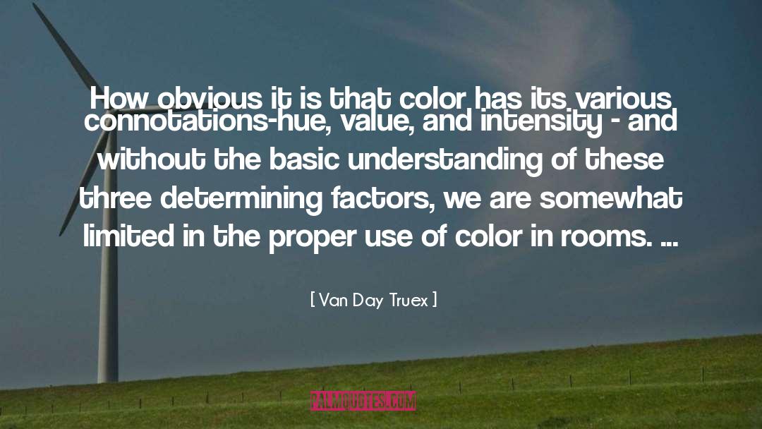 Yoeri Van quotes by Van Day Truex