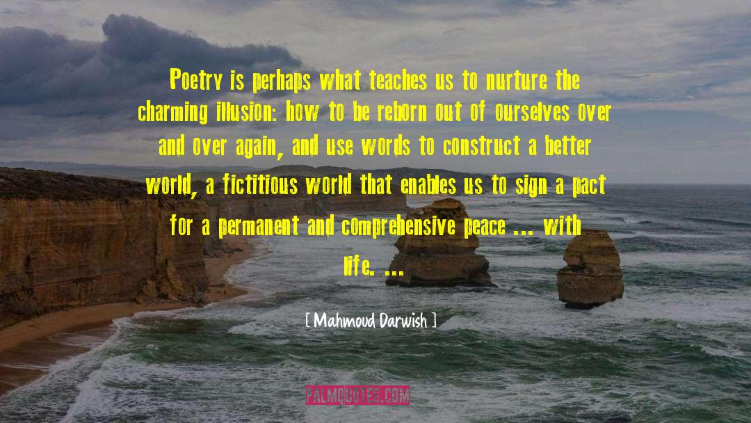 Yoga For World Peace quotes by Mahmoud Darwish
