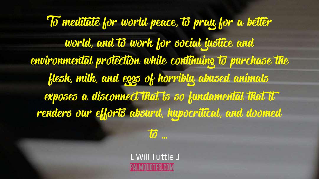 Yoga For World Peace quotes by Will Tuttle