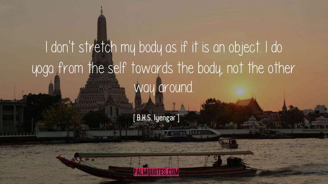 Yoga Fusion quotes by B.K.S. Iyengar