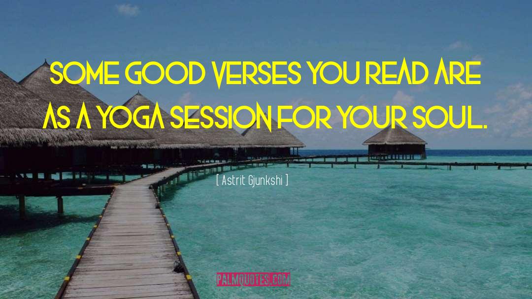 Yoga Mats quotes by Astrit Gjunkshi