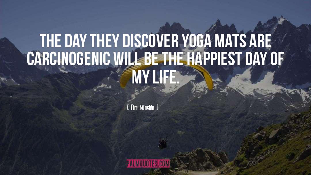 Yoga Mats With Inspirational quotes by Tim Minchin
