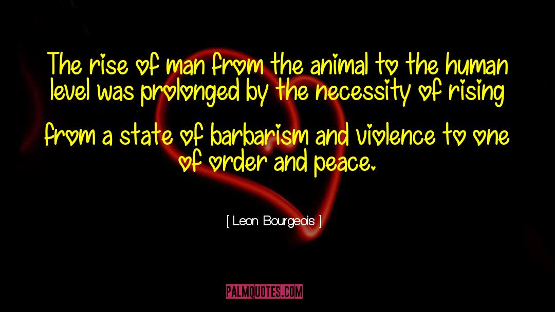 Yoga Peace quotes by Leon Bourgeois