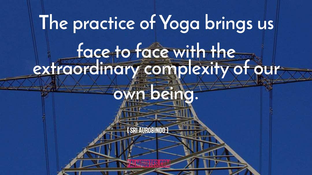 Yoga Peace quotes by Sri Aurobindo