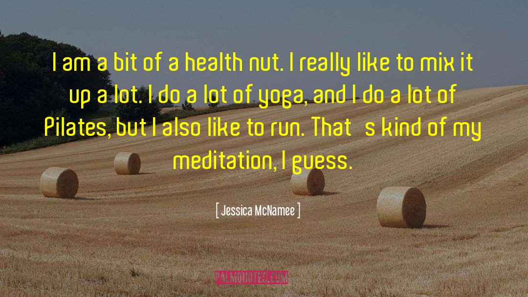 Yoga Sutra quotes by Jessica McNamee