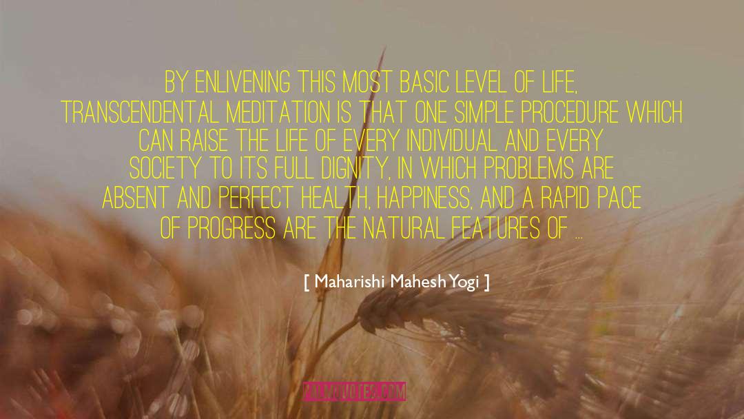 Yogi Bearer quotes by Maharishi Mahesh Yogi