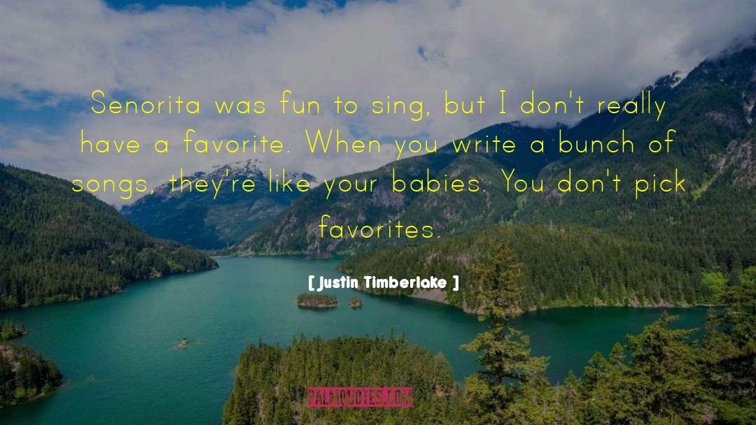 Yorum Song quotes by Justin Timberlake