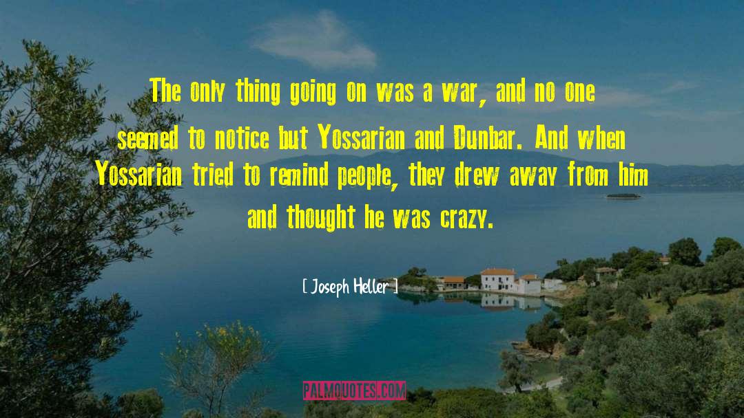 Yossarian quotes by Joseph Heller