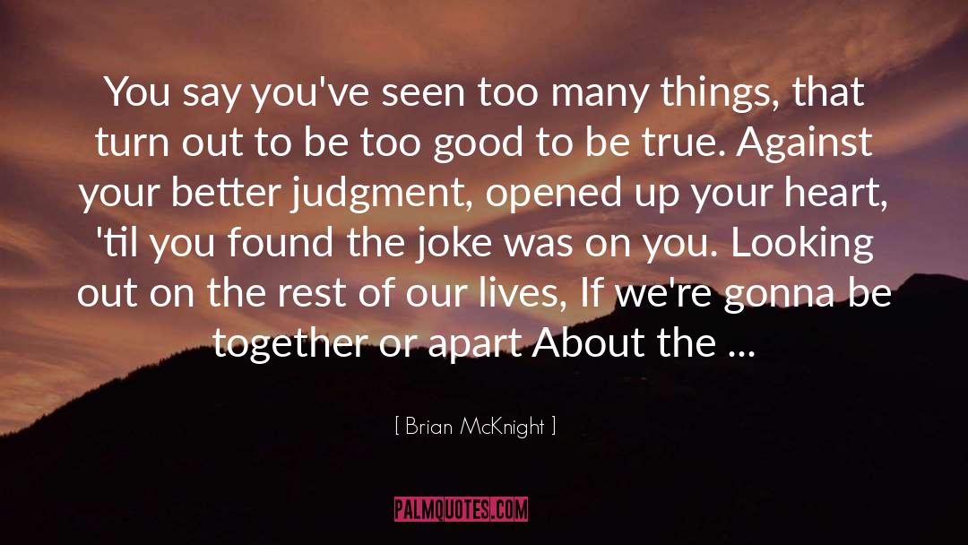 You Against Me quotes by Brian McKnight