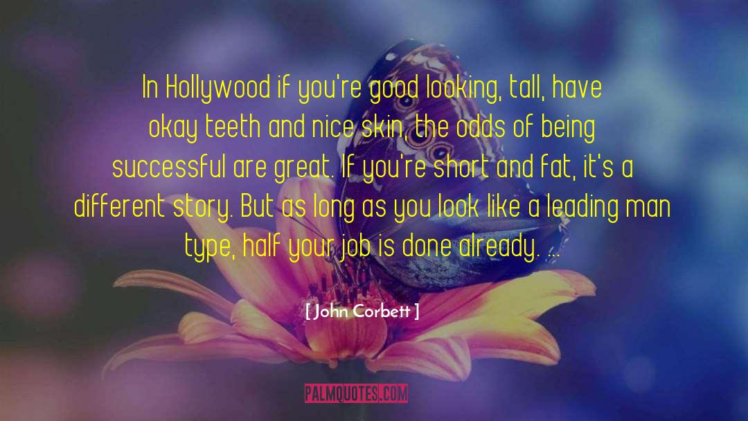 You Are Already A Loser quotes by John Corbett