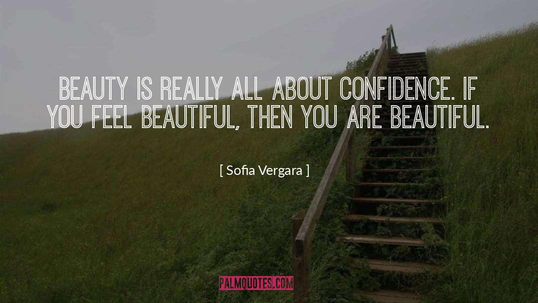 You Are Beautiful quotes by Sofia Vergara