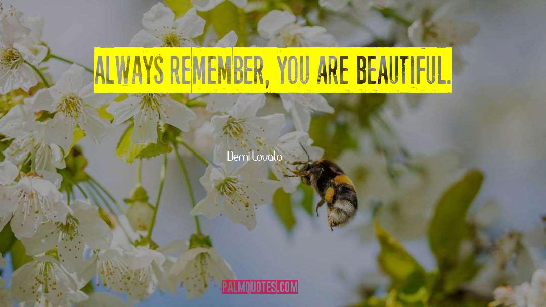 You Are Beautiful quotes by Demi Lovato