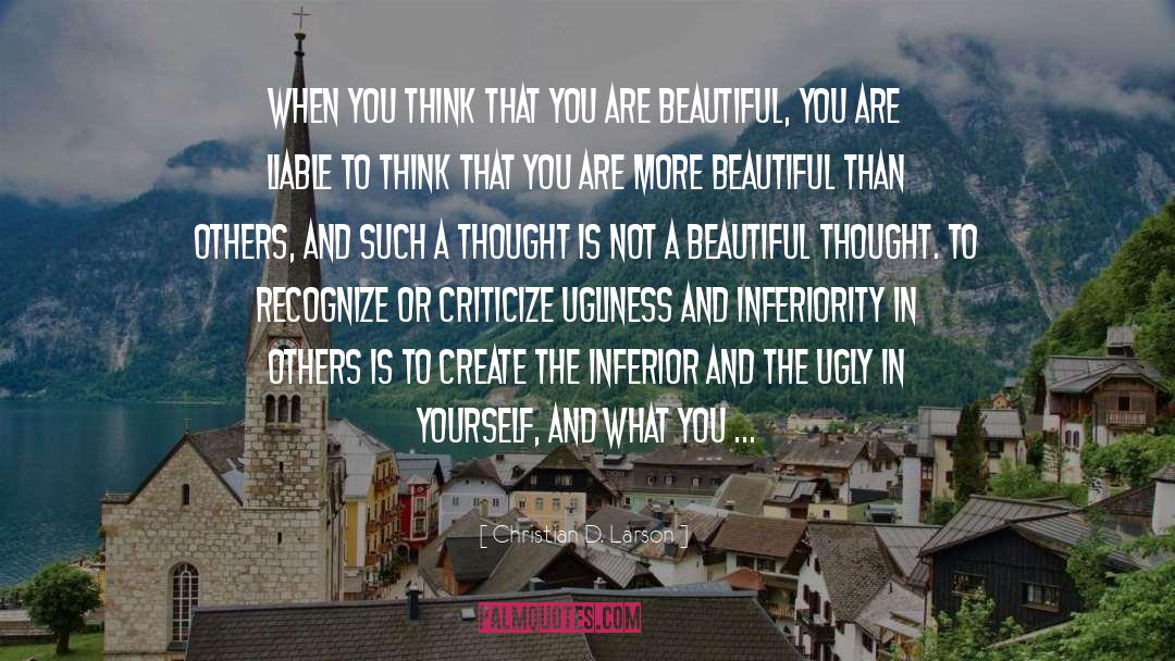 You Are Beautiful quotes by Christian D. Larson