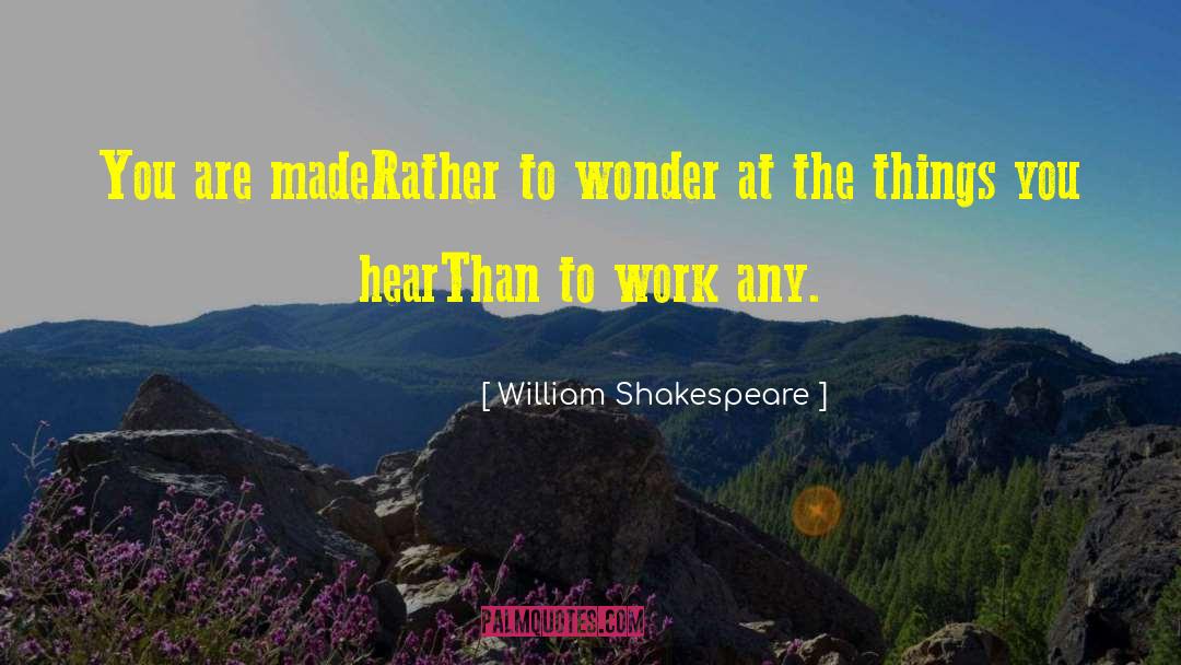 You Are Blessed quotes by William Shakespeare