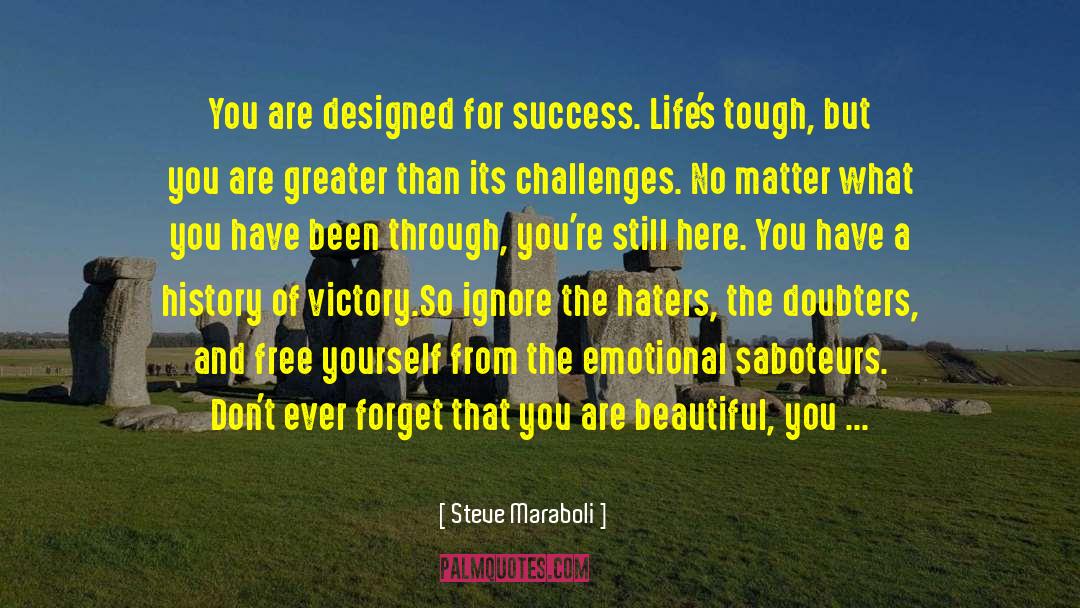 You Are Enough quotes by Steve Maraboli