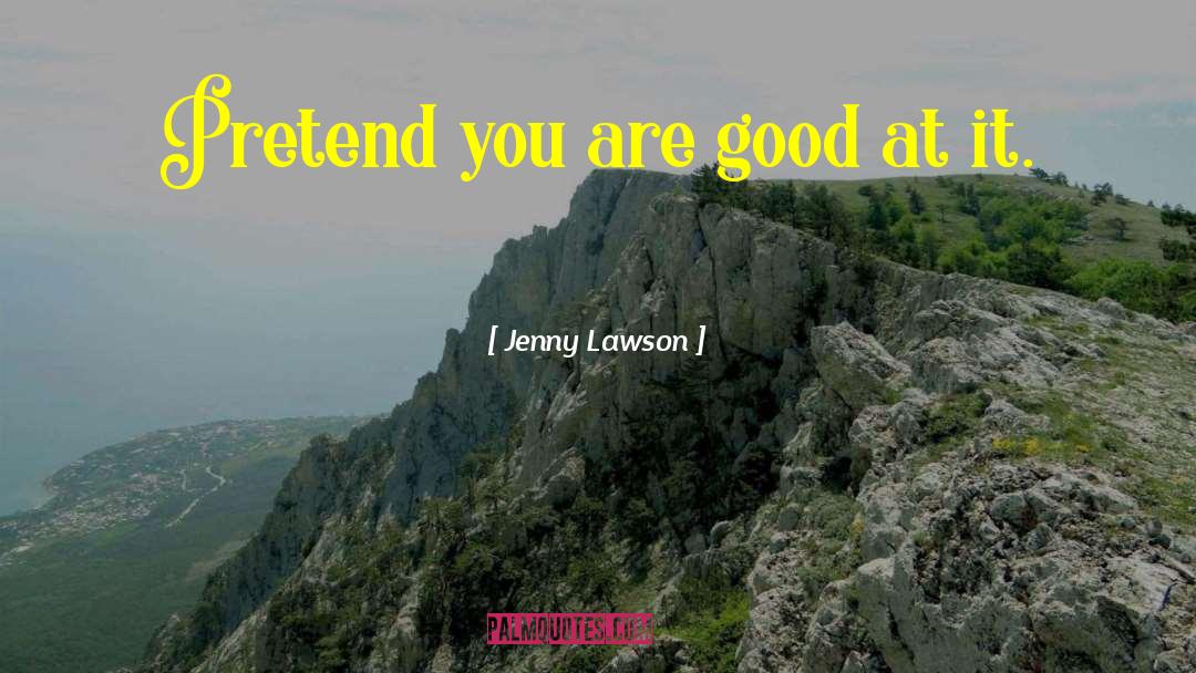 You Are Good quotes by Jenny Lawson