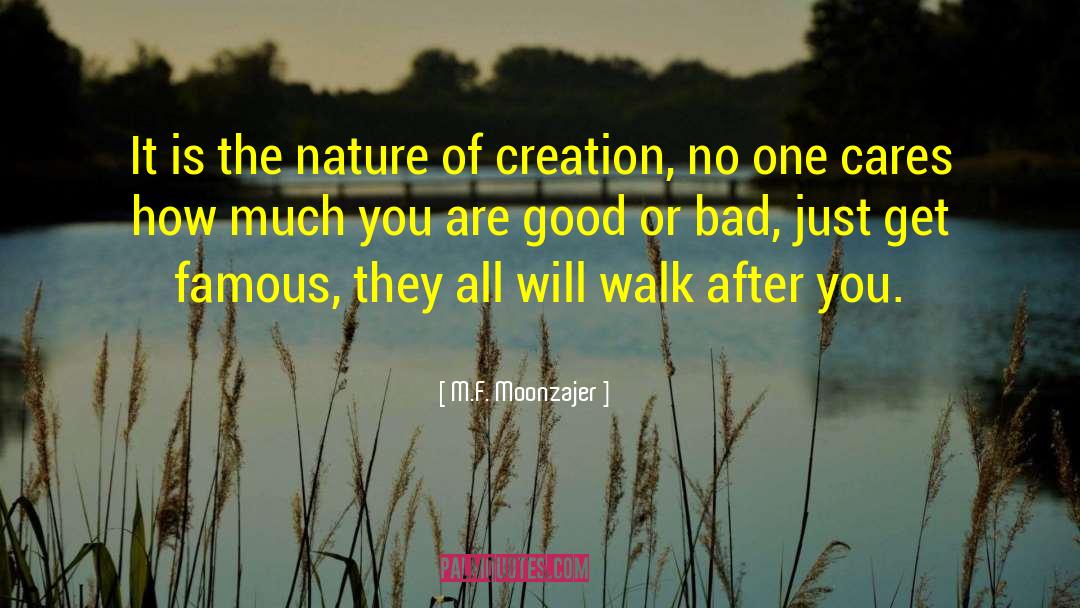 You Are Good quotes by M.F. Moonzajer