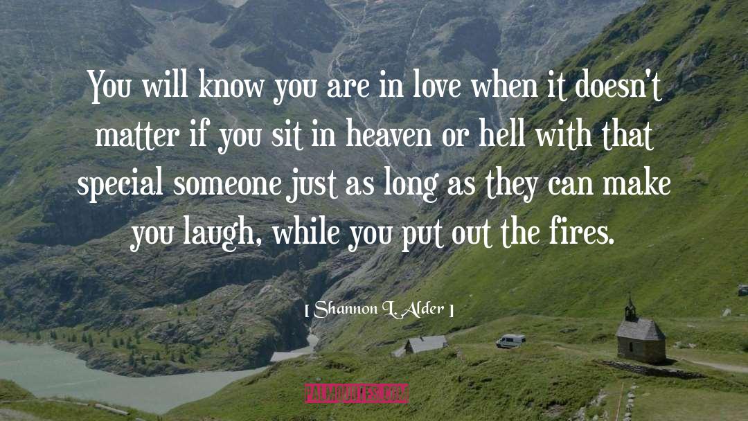 You Are In Love quotes by Shannon L. Alder