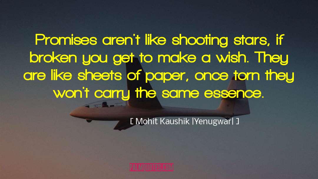 You Are Like A Shooting Star quotes by Mohit Kaushik |Yenugwar|