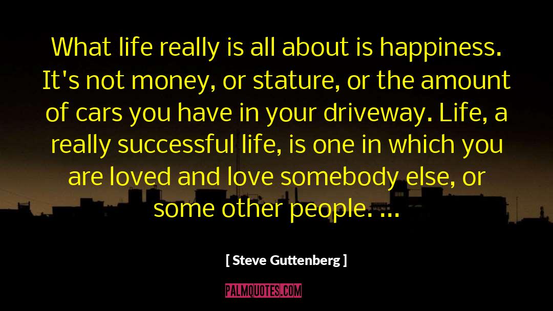 You Are Loved quotes by Steve Guttenberg