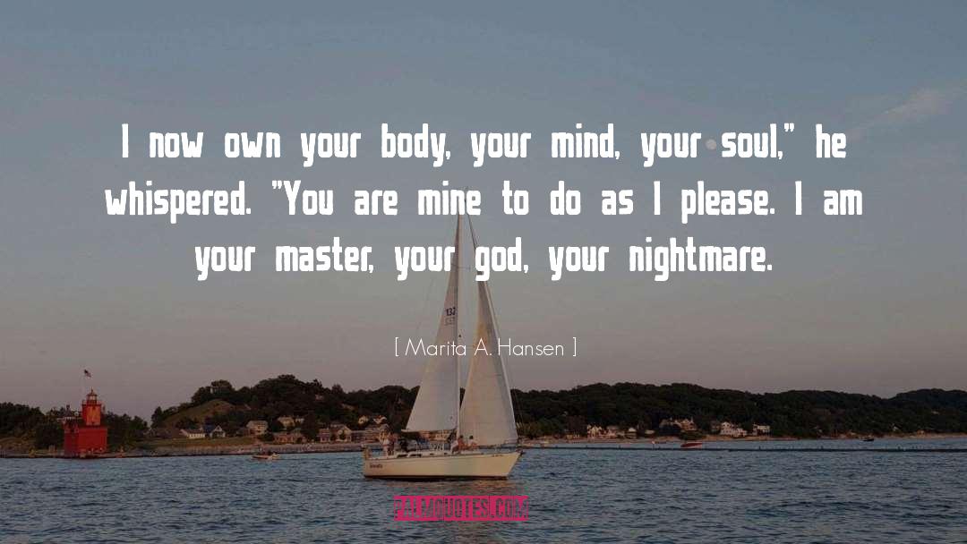 You Are Mine quotes by Marita A. Hansen