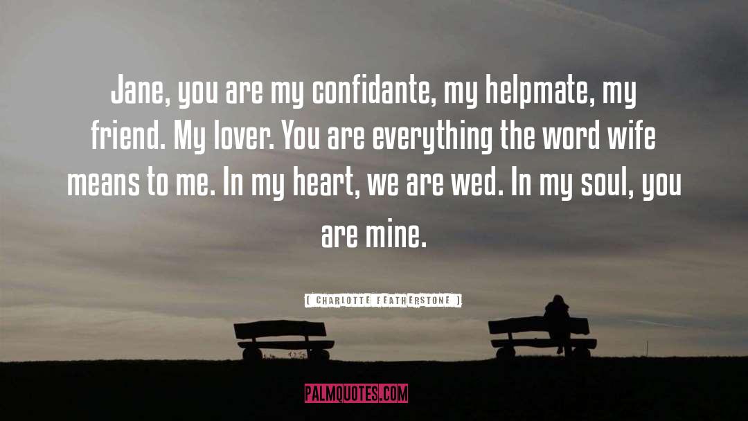 You Are Mine quotes by Charlotte Featherstone