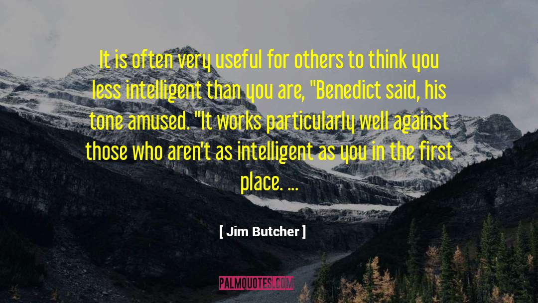 You Are Special quotes by Jim Butcher